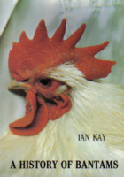 A History of Bantams by Ian Kay